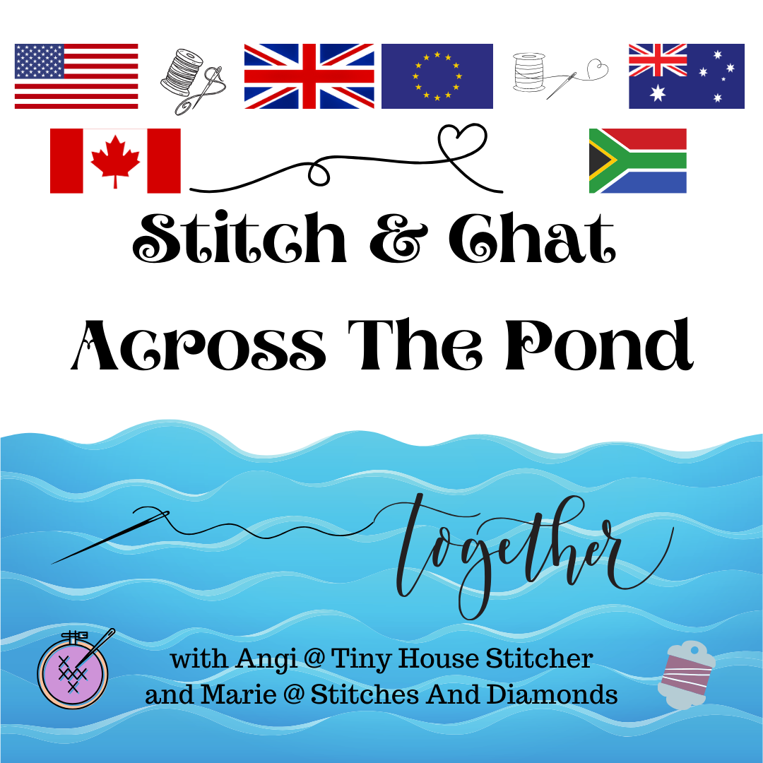 Stitch & Chat 'Across The Pond' - 8 November 2025 ONLINE EVENT